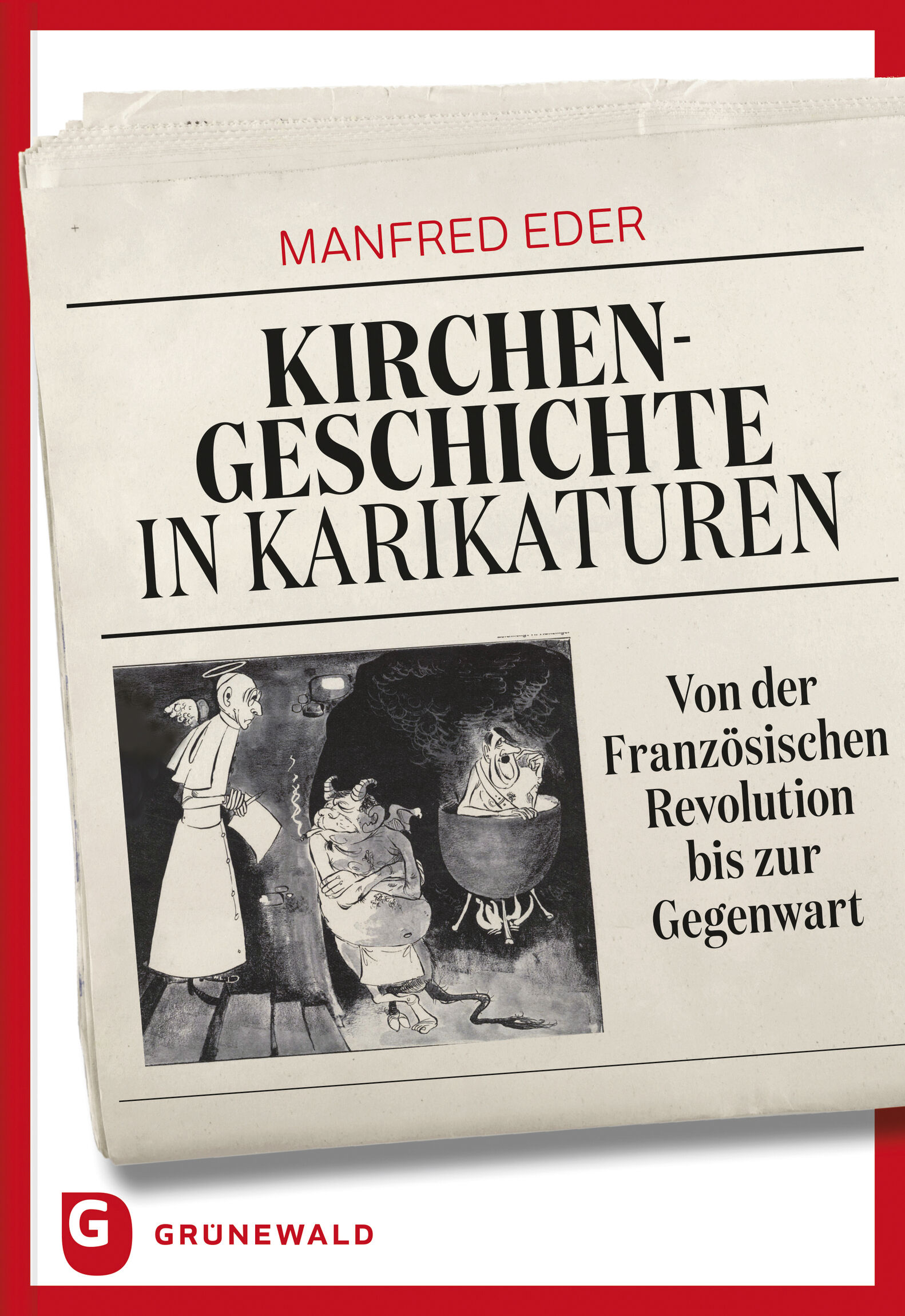 Manfred Eder Kirchengeschichte in Karikaturen